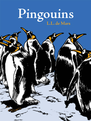 Pingouins, par L.L. de Mars