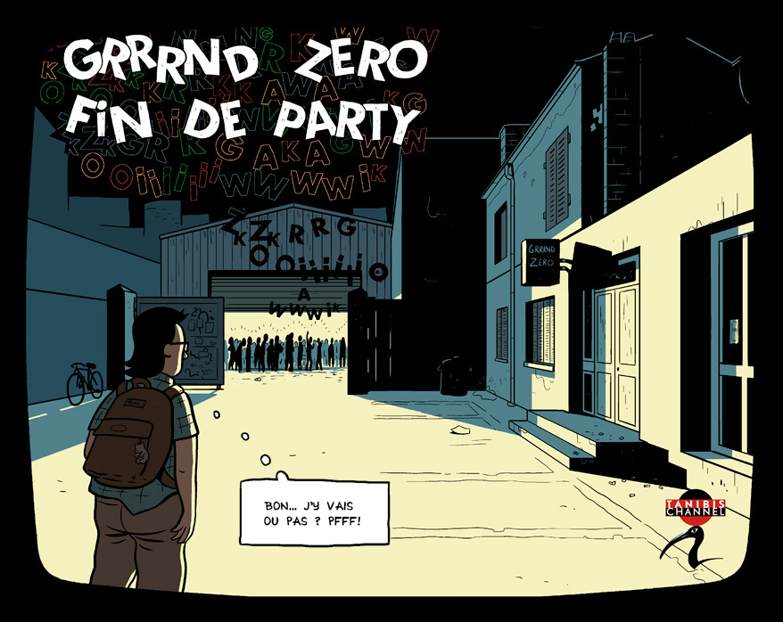 Grrrnd Zero fin de party