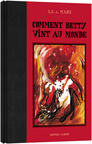 Comment Betty vint au monde, couverture