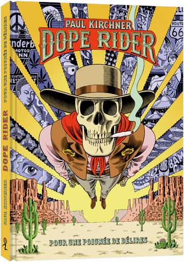 Dope Rider : Pour une poignée de délires, couverture